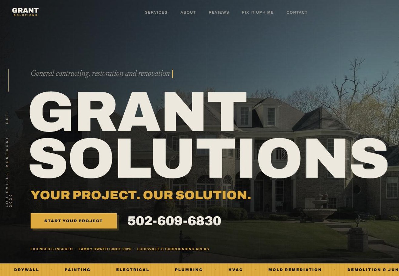 Grant Solutions general contractor website homepage showing general contracting, restoration and renovation services in a bold dark design over a luxury home photo, built by Dunn Digital in Louisville